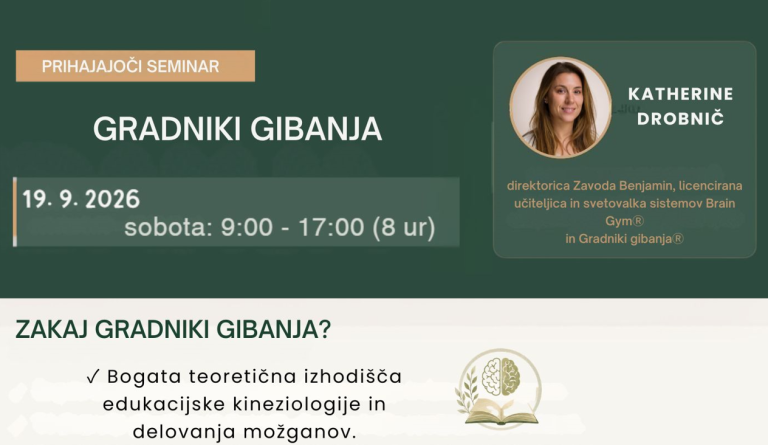 Seminar Gradniki gibanja in Program učenja socialnih veščin – Zavod Benjamin – Ljubljana, 19.09.2026 med 9:00 in 17:00